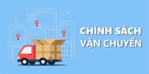 Chính Sách Vận Chuyển & Kiểm Tra Hàng